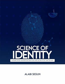 SCIENCE OF IDENTITY